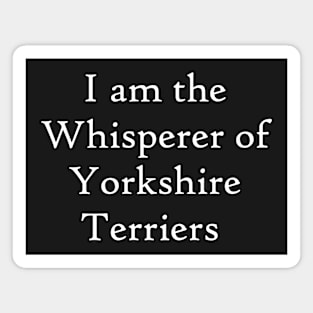 Yorkshire Terrier Whisperer Magnet